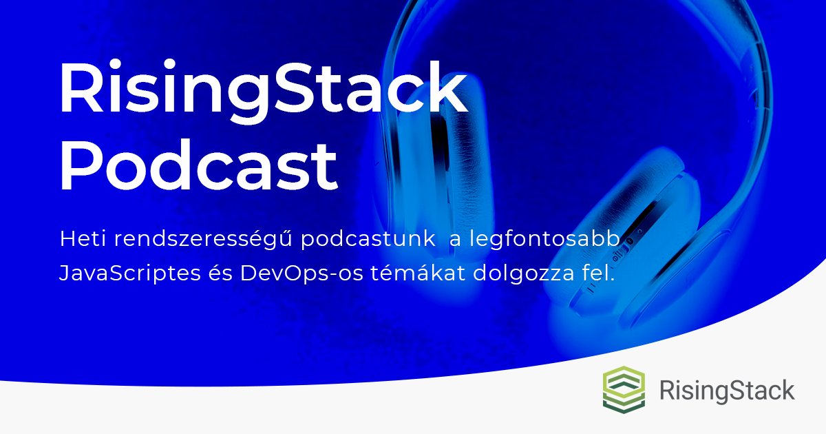 RisingStack JS és Devops Podcast